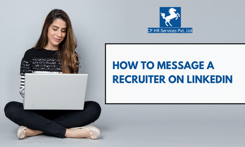 How to Message a Recruiter on Linkedin