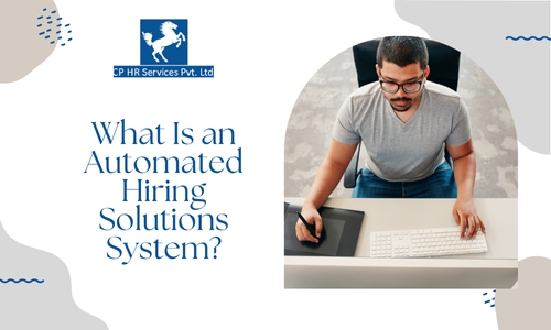 What Is an Automated Hiring Solutions System?