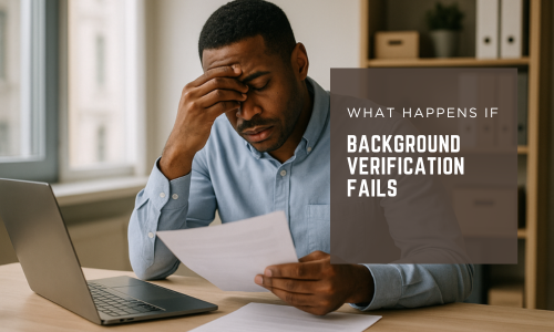 What Happens If Background Verification Fails